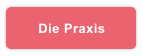 Die Praxis